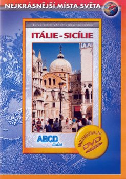 Itálie - Sicílie - Nejkrásnější místa světa - DVD