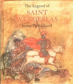 The Legend of Saint Wenceslas