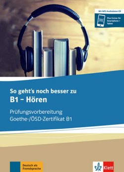 So geht´s noch besser zu B1 – Hören - Buch + CD MP3 