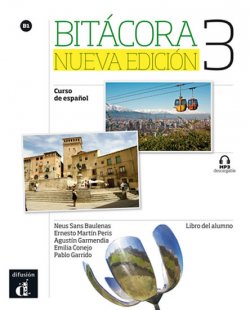 Bitácora Nueva 3 (B1) – Libro del alumno + CD