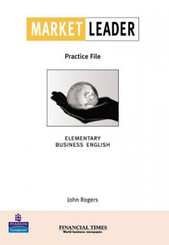 Market Leader Elementary Practice File Book : Business English with the 