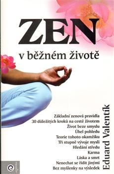 Zen v běžném životě