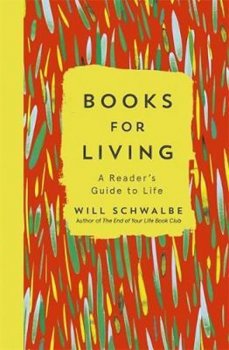 Books for Living : A Reader´s Guide to Life