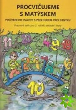 Procvičujeme s Matýskem - Počítání do 20 s přechodem přes 10 - Pracovní sešit ke 4. dílu učebnice