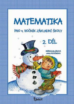 MATEMATIKA PRO 4.ROČNÍK ZÁKLADNÍ ŠKOLY 2.DÍL