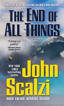 The End of All Things: Old Man´s War, Band 6