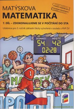 Matýskova matematika, 7. díl - Zdokonalujeme se v počítání do sta