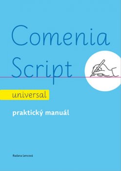 Comenia Script universal - Praktický manuál