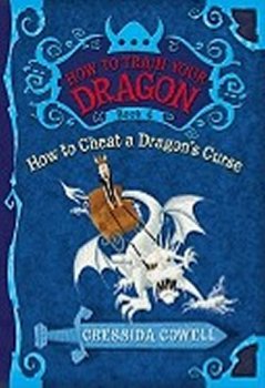 How to Train Your Dragon Book 4: How to Cheat a Dragon´s Curse