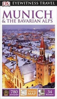 Munich & the Bavarian Alps - DK Eyewitness Travel Guide