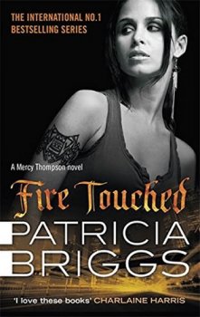 Fire Touched - Mercy Thompson
