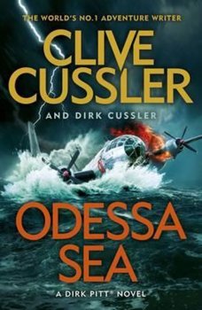 Odessa Sea: Dirk Pitt #24 