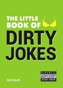 The Little Book of Dirty Jokes