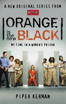 Orange Is the New Black