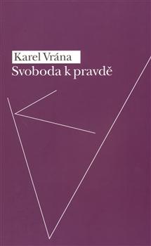 Svoboda k pravdě