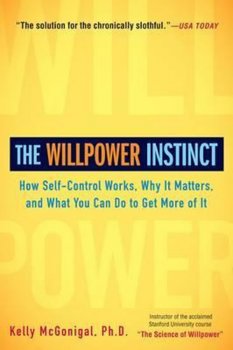 The Willpower Instinct 