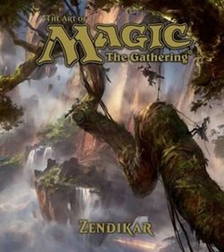 The Art of Magic/The Gathering - Zendikar