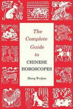 Complete Guide to Chinese Horoscopes