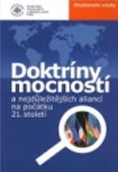 Doktríny mocností a nejdůležitějších aliancí na počátku 21. století