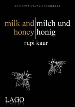 Milk and honey / Milch und honig