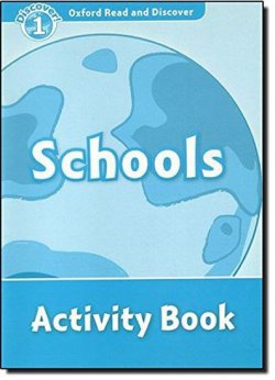 Level 1: Schools Activity Book/Oxford Read and Discover