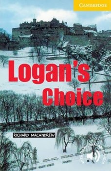 Camb Eng Readers Lvl 2: Logan´s Choice