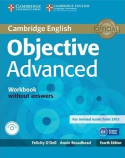 Objective Advanced 4th Edn: WB w´out Ans w A-CD