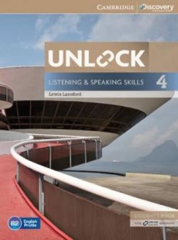 Unlock Level 4 Listen & Speak Skills: Student´s Book with Online Workbook