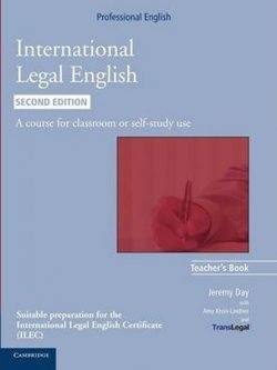 International Legal English 2nd Edition: Teacher´s Book