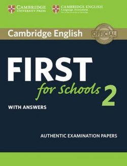 Camb Eng First for Schools 2 revised 2015:: Student´s Book with answers