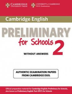 Cambridge PET for Schools 2: Student´s Book