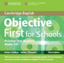 Objective First 3rd Edn: for Schools Pack (SB & PTB + A-CD)