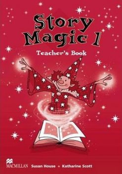 Story Magic Level 1: Teacher´s Book