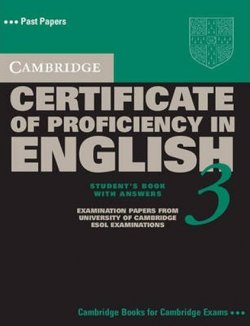 Cambridge CPE 3: Student´s Book with answers