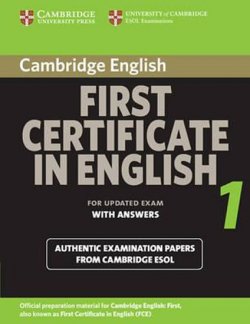 FIRST CERTIFICATE IN ENGLISH 1 WITH ANSWERS