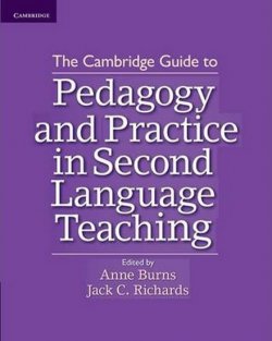 Cambridge Guide to Pedagogy and Practice in Second Language Teaching, The: Paperback