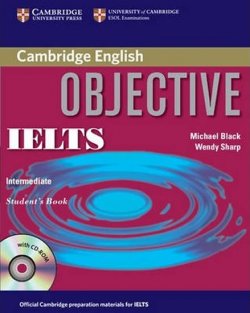 Objective IELTS Int: SB w CD-ROM