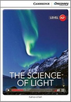 Camb Disc Educ Rdrs Low Interm: Science of Light, The