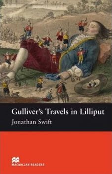 Macmillan Readers Starter: Gulliver´s Travel in Lilliput