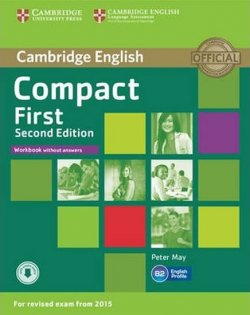 Compact First 2nd Edition: Workbook without Answers with Audio CD