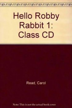 Hello Robby Rabbit 1: Class CD
