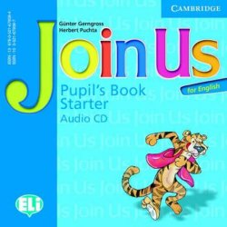 Join Us for English Starter: Pupil´s Book Audio CD