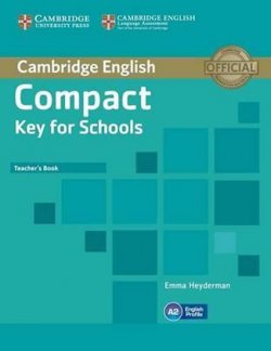 Compact Key for Schools: Teacher´s Book