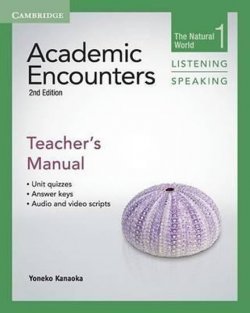 Academic Encounters 1 2nd ed.: Teacher´s Manual Listening and Speaking