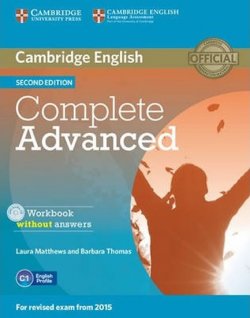 Complete Advanced 2nd Edition: Workbook without answers