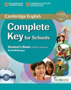 Complete Key for Schools: Student´s Book without answers with CD-ROM with Testbank