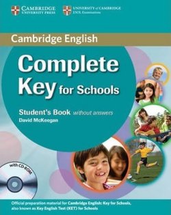 Complete Key for Schools: Student´s Pk (SB w/o Ans.&CD-ROM, WB w/o Ans.&A-CD]