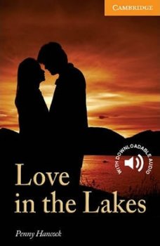 Camb Eng Readers Lvl 4: Love in the Lakes
