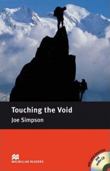 Macmillan Readers Intermediate: Touching the Void T. Pk with CD