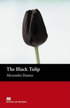 Macmillan Readers Beginner: Black Tulip